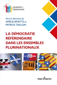 La démocratie référendaire dans les ensembles plurinationaux