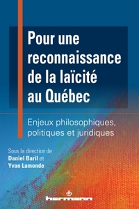 Pour une reconnaissance de la laïcité au Québec