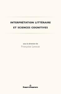 INTERPRETATION LITTERAIRE ET SCIENCES COGNITIVES