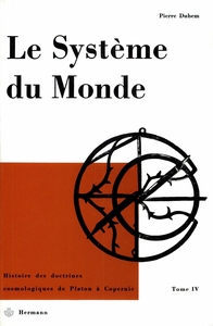 LE SYSTEME DU MONDE IV - L'ASTRONOMIE LATINE AU MOYEN-AGE, TOME 4