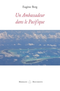 UN AMBASSADEUR DANS LE PACIFIQUE