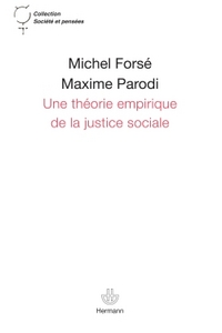 Une théorie empirique de la justice sociale