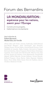 La mondialisation : espérance pour les nations, avenir pour l'Europe