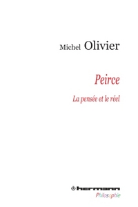 PEIRCE - LA PENSEE ET LE REEL