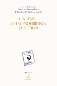 L'inceste : entre prohibition et fiction