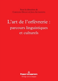 L'art de l'orfèvrerie