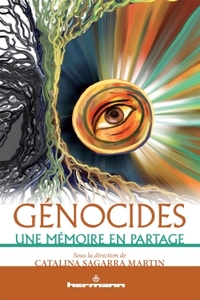 GENOCIDES - UNE MEMOIRE EN PARTAGE