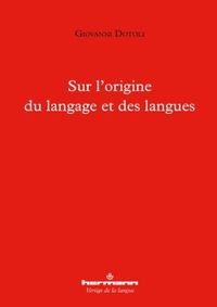 Sur l'origine du langage et des langues