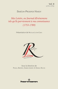 Mes loisirs ou Journal d'événemens tels qu'ils parviennent à ma connoissance (1753-1789), Volume 2