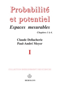 Probabilités et potentiel, Volume 1