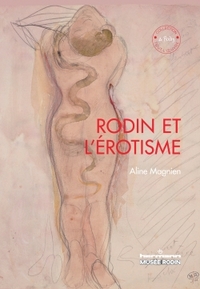 Rodin et l'Erotisme