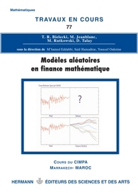 Modèles aléatoires en finance mathématique