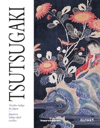 TSUTSUGAKI - JAPANESE INDIGO-DYED TEXTILES (ENGLISH VERSION)