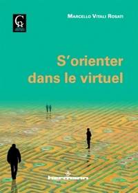 S'ORIENTER DANS LE VIRTUEL
