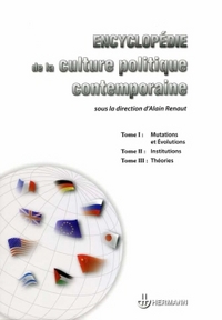 ENCYCLOPEDIE DE LA CULTURE POLITIQUE CONTEMPORAINE - COFFRET EN 3 VOLUMES