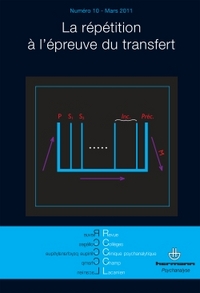 Revue des Collèges de Clinique psychanalytique du Champ Lacanien n°10