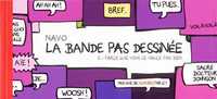 Bande PAS dessinée (La) T03