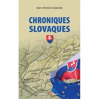 CHRONIQUES SLOVAQUES