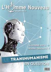 Hors série n° 29- L'Homme est-il devenu obsolète ? Le transhumanisme en question