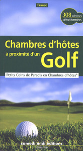 Chambres d'hôtes à proximité d'un Golf