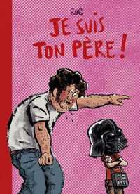 Je suis ton père