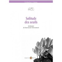 SOLITUDE DES SEUILS