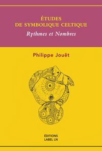 études de symbolique celtique – rythmes et nombres