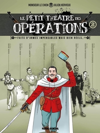 Le Petit Théâtre des opérations - tome 02 + 1 planche sticker offerte - édition limitée