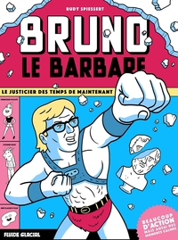 BRUNO LE BARBARE - T01 - BRUNO LE BARBARE