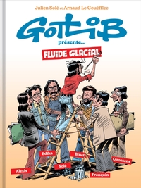 GOTLIB PRESENTE FLUIDE GLACIAL - T01 - GOTLIB PRESENTE FLUIDE GLACIAL