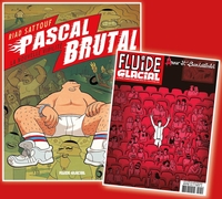 PASCAL BRUTAL - TOME 01 + MAGAZINE ANNIVERSAIRE OFFERT