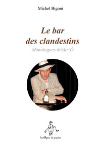 Le bar des clandestins
