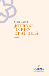 JOURNAL DE RIEN ET AU-DELA