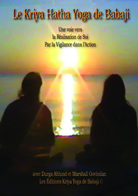 Kriya Hatha Yoga de Babaji Le  Une voie vers la réalisation de soi  DVD épuisé 