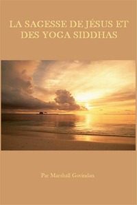 SAGESSE DE JéSUS ET DES YOGA S