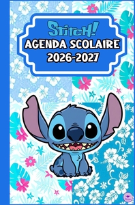 AGENDA SCOLAIRE LILO & STITCH 2026-2027 - ORGANISATEUR SCOLAIRE POUR GARCONS ET FILLES - PRIMAIRE, C