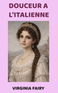 DOUCEUR A L'ITALIENNE