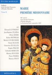 MARIE PREMIERE MISSIONNAIRE