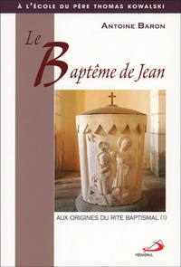 BAPTEME DE JEAN (LE)