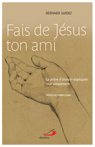 FAIS DE JÉSUS TON AMI