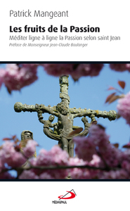 FRUITS DE LA PASSION (LES)