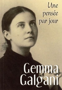 GEMMA GALGANI : UNE PENSEE PAR JOUR