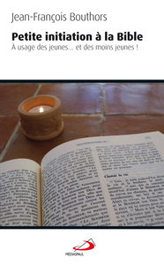 PETITE INITIATION A LA BIBLE