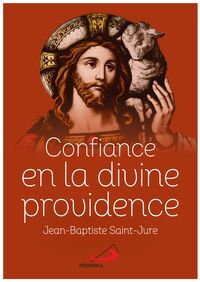 CONFIANCE EN LA DIVINE PROVIDENCE