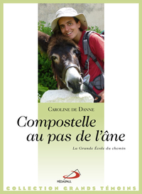 COMPOSTELLE AU PAS DE L'ANE