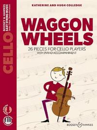 WAGGON WHEELS 26 PIECES FOR CELLO PLAYERS - VIOLONCELLE - RECUEIL + ENREGISTREMENT(S) EN LIGNE