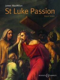 ST LUKE PASSION CHANT