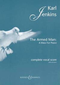 THE ARMED MAN - A MASS FOR PEACE (COMPLETE) CHANT