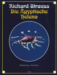 DIE AGYPTISCHE HELENA OP. 75