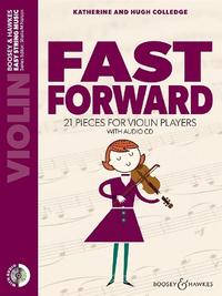 FAST FORWARD  21 PIECES FOR VIOLIN PLAYERS  -  RECUEIL + CD